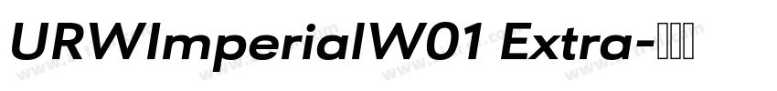 URWImperialW01 Extra字体转换
